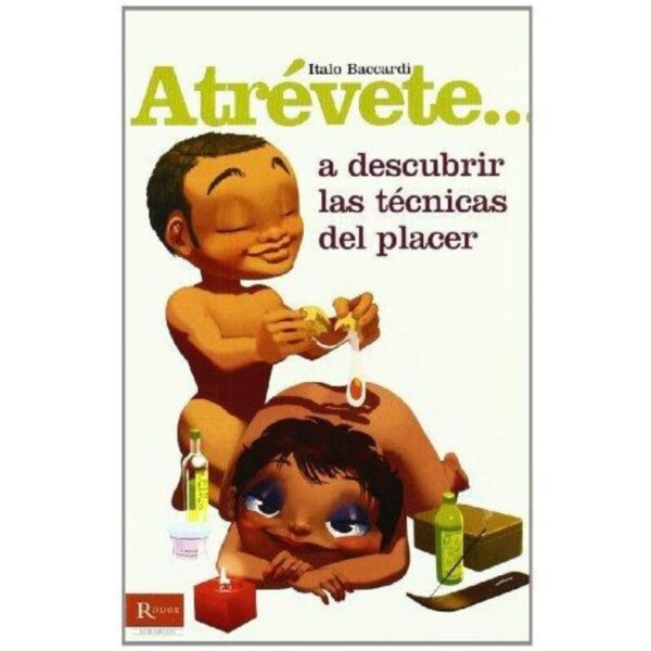 Diablo Picante - Atrevete... A Descubrir Las Tecnicas Del Placer