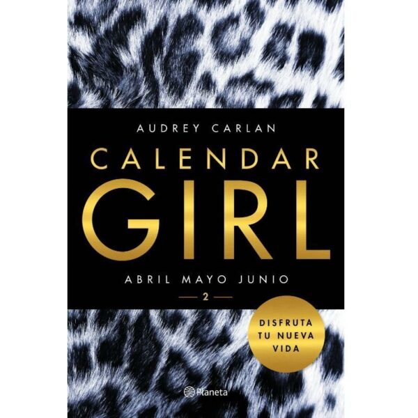 Grupo Planeta - Calendar Girl 2 | Edicion De Bolsillo